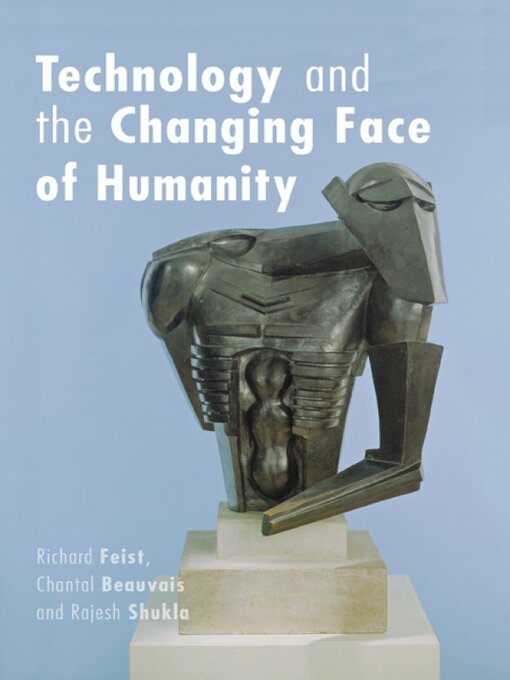 Cover image for Technology and the Changing Face of Humanity